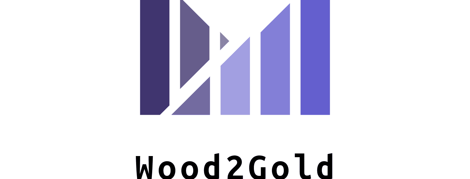 Wood2Gold